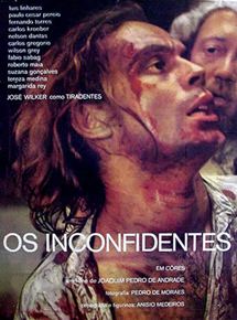 Affiche du film Os Inconfidentes (1972) de Joaquim Pedro de Andrade. Voir Os Inconfidentes en streaming / torrent sur meilleurs-films.fr