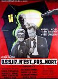 Affiche du film OSS 117 n’est pas mort (1956) de Jean Sacha Affiche du film OSS 117 n’est pas mort (1956) de Jean Sacha. Voir OSS 117 n’est pas mort en streaming / torrent sur meilleurs-films.fr