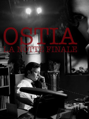 Affiche du court métrage Ostia, La Notte Final () de Craig Boreham. Voir Ostia, La Notte Final en streaming / torrent sur meilleurs-films.fr