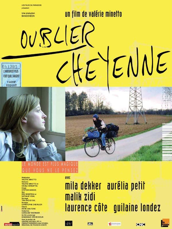 Affiche du film Oublier Cheyenne (2005) de Valérie Minetto Affiche du film Oublier Cheyenne (2005) de Valérie Minetto. Voir Oublier Cheyenne en streaming / torrent sur meilleurs-films.fr