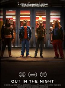 Affiche du film Out In The Night (2014) de . Voir Out In The Night en streaming / torrent sur meilleurs-films.fr