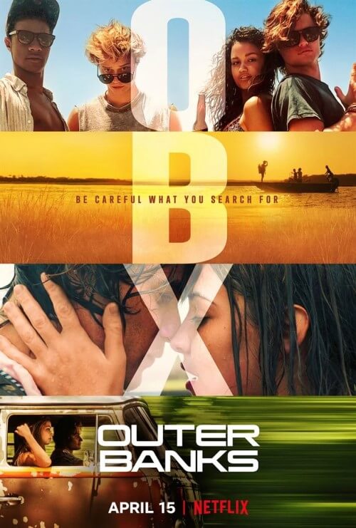 Affiche Outer Banks (2020) de Cherie Nowlan Affiche Outer Banks (2020) de Cherie Nowlan. Voir Outer Banks en streaming / torrent sur meilleurs-films.fr