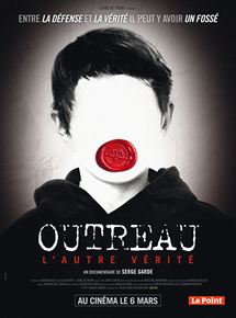 Affiche du film Outreau, l’autre vérité (2012) de Serge Garde Affiche du film Outreau, l’autre vérité (2012) de Serge Garde. Voir Outreau, l’autre vérité en streaming / torrent sur meilleurs-films.fr