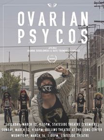 Affiche du film Ovarian Psycos (2015) de Joanna Sokolowski,Kate Trumbull-LaValle,. Voir Ovarian Psycos en streaming / torrent sur meilleurs-films.fr