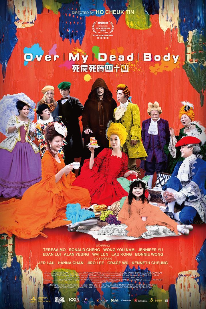 Affiche du film Over My Dead Body (2023) de Ho Cheuk-Tin. Voir Over My Dead Body en streaming / torrent sur meilleurs-films.fr