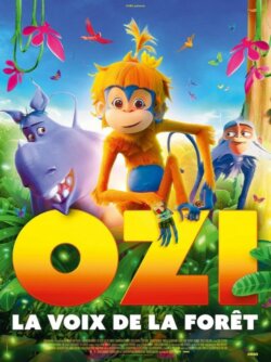 Affiche du film Ozi, la voix de la forêt (2025) de Tim Harper.