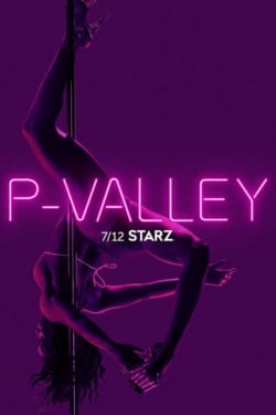 Affiche de la série P-Valley (2020) de Katori Hall.