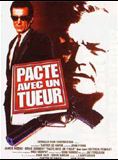 Affiche du film Pacte avec un tueur (1987) de John Flynn Affiche du film Pacte avec un tueur (1987) de John Flynn. Voir Pacte avec un tueur en streaming / torrent sur meilleurs-films.fr