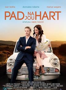 Affiche du film Pad na jou hart (2014) de Jaco Smit. Voir Pad na jou hart en streaming / torrent sur meilleurs-films.fr