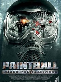 Affiche du film Paintball (2009) de Daniel Benmayor. Voir Paintball en streaming / torrent sur meilleurs-films.fr