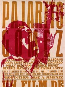 Affiche du film Pajarito Gomez, una vida feliz (1964) de Rodolfo Kuhn. Voir Pajarito Gomez, una vida feliz en streaming / torrent sur meilleurs-films.fr