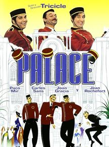 Affiche du film Palace (1995) de Paco Mir,Carles Sans, Affiche du film Palace (1995) de Paco Mir,Carles Sans,. Voir Palace en streaming / torrent sur meilleurs-films.fr