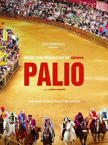 Affiche du film Palio (2015) de . Voir Palio en streaming / torrent sur meilleurs-films.fr