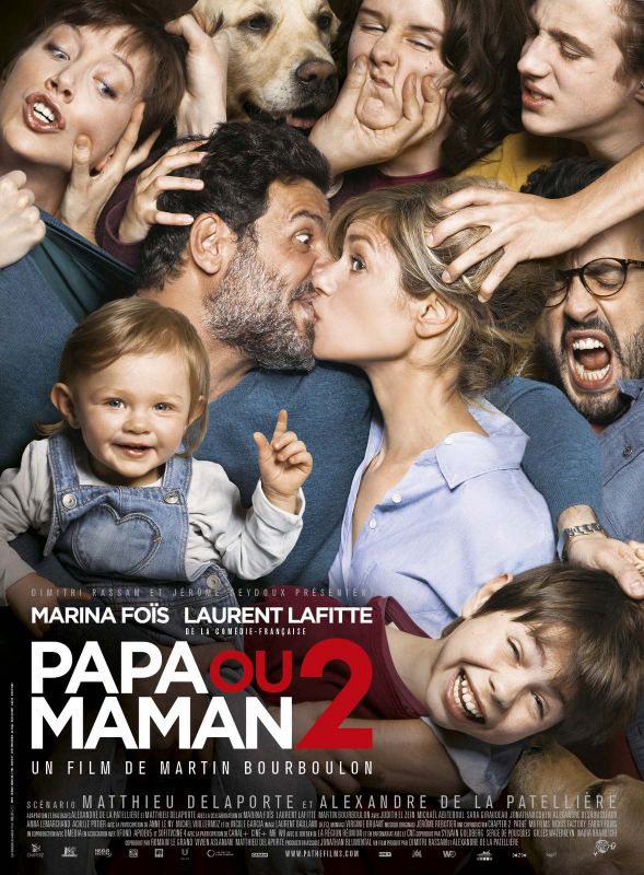 Affiche du film Papa Ou maman 2 (2016) de Martin Bourboulon. Voir Papa Ou maman 2 en streaming / torrent sur meilleurs-films.fr