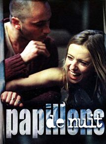 Affiche du film Papillons de nuit (2001) de John R. Pepper Affiche du film Papillons de nuit (2001) de John R. Pepper. Voir Papillons de nuit en streaming / torrent sur meilleurs-films.fr