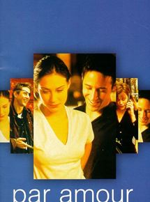 Affiche du film Par amour (1998) de Sean Smith,Anthony Stark, Affiche du film Par amour (1998) de Sean Smith,Anthony Stark,. Voir Par amour en streaming / torrent sur meilleurs-films.fr