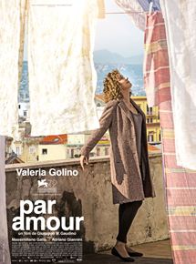Affiche du film Par amour (2015) de Giuseppe M. Gaudino. Voir Par amour en streaming / torrent sur meilleurs-films.fr