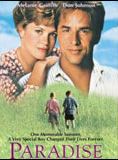 Affiche du film Paradise (1991) de Mary Agnes Donoghue. Voir Paradise en streaming / torrent sur meilleurs-films.fr