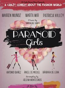 Affiche du film Paranoïd Girls (2015) de Pedro del Santo Affiche du film Paranoïd Girls (2015) de Pedro del Santo. Voir Paranoïd Girls en streaming / torrent sur meilleurs-films.fr