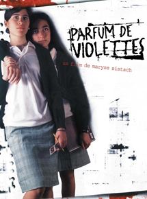 Affiche du film Parfum de violettes (2000) de Maryse Sistach. Voir Parfum de violettes en streaming / torrent sur meilleurs-films.fr