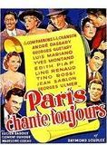 Affiche du film Paris chante toujours (1952) de Pierre Montazel. Voir Paris chante toujours en streaming / torrent sur meilleurs-films.fr