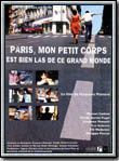 Affiche du film Paris, mon petit corps est bien las de ce grand monde (1999) de Franssou Prenant. Voir Paris, mon petit corps est bien las de ce grand monde en streaming / torrent sur meilleurs-films.fr