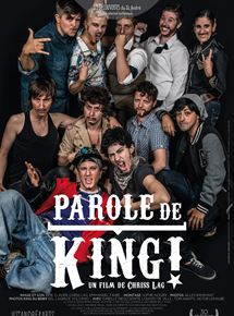 Affiche du film Parole de King! (2015) de Chriss Lag. Voir Parole de King! en streaming / torrent sur meilleurs-films.fr