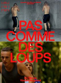 Affiche du film Pas comme des loups (2016) de Vincent Pouplard. Voir Pas comme des loups en streaming / torrent sur meilleurs-films.fr