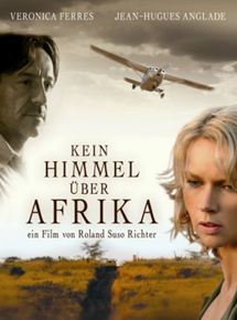 Affiche du film Pas de ciel au-dessus de l’Afrique (2005) de Roland Suso Richter. Voir Pas de ciel au-dessus de l’Afrique en streaming / torrent sur meilleurs-films.fr