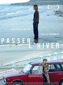 Affiche du film Passer l’hiver (2012) de Aurélia Barbet. Voir Passer l’hiver en streaming / torrent sur meilleurs-films.fr
