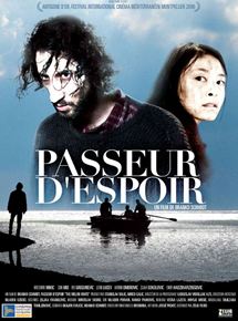 Affiche du film Passeur d’espoir (2006) de Branko Schmidt. Voir Passeur d’espoir en streaming / torrent sur meilleurs-films.fr