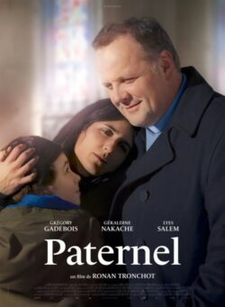 Affiche du film Paternel (2024) de Ronan Tronhot.