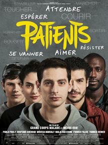 Affiche du film Patients (2016) de Grand Corps Malade,Mehdi Idir,. Voir Patients en streaming / torrent sur meilleurs-films.fr
