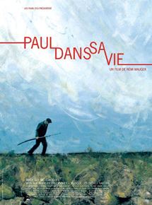 Affiche du film Paul dans sa vie (2005) de Rémi Mauger Affiche du film Paul dans sa vie (2005) de Rémi Mauger. Voir Paul dans sa vie en streaming / torrent sur meilleurs-films.fr