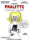Affiche du film Paulette, la pauvre petite milliardaire (1986) de Claude Confortès. Voir Paulette, la pauvre petite milliardaire en streaming / torrent sur meilleurs-films.fr