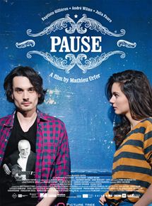 Affiche du film Pause (2014) de Mathieu Urfer. Voir Pause en streaming / torrent sur meilleurs-films.fr
