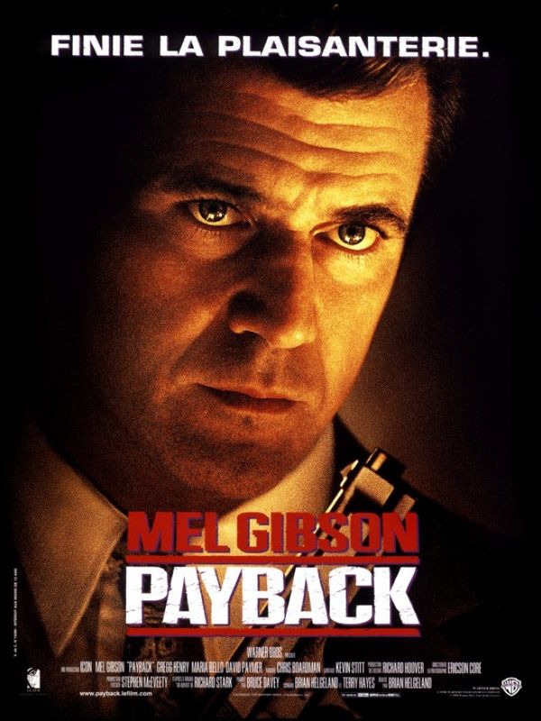 Affiche du film Payback (1999) de Brian Helgeland Affiche du film Payback (1999) de Brian Helgeland. Voir Payback en streaming / torrent sur meilleurs-films.fr