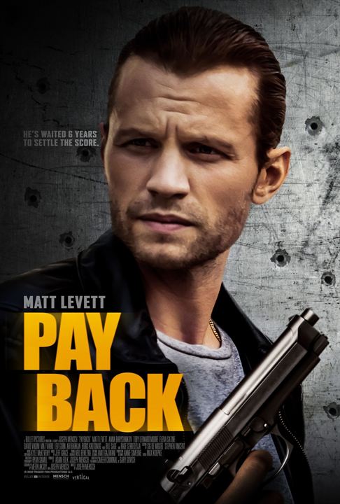 Affiche du film Payback (2021) de Joseph Mensch Affiche du film Payback (2021) de Joseph Mensch. Voir Payback en streaming / torrent sur meilleurs-films.fr