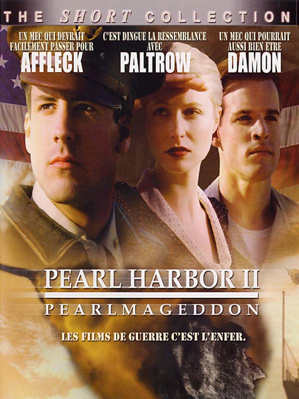 Affiche du court métrage Pearl Harbor 2 : Pearlmageddon (2001) de Robert Moniot. Voir Pearl Harbor 2 : Pearlmageddon en streaming / torrent sur meilleurs-films.fr