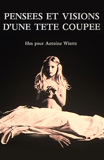 Affiche du court métrage Pensées et visions d’une tête coupée (1991) de Johan Van Den Driessche Affiche du court métrage Pensées et visions d’une tête coupée (1991) de Johan Van Den Driessche. Voir Pensées et visions d’une tête coupée en streaming / torrent sur meilleurs-films.fr