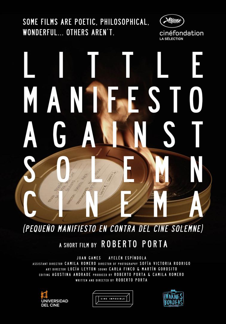 Affiche du court métrage Pequeño Manifiesto en Contra Del Cine Solemne () de Roberto Porta. Voir Pequeño Manifiesto en Contra Del Cine Solemne en streaming / torrent sur meilleurs-films.fr