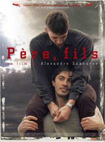 Affiche du film Père, fils (2003) de Alexandre Sokourov Affiche du film Père, fils (2003) de Alexandre Sokourov. Voir Père, fils en streaming / torrent sur meilleurs-films.fr