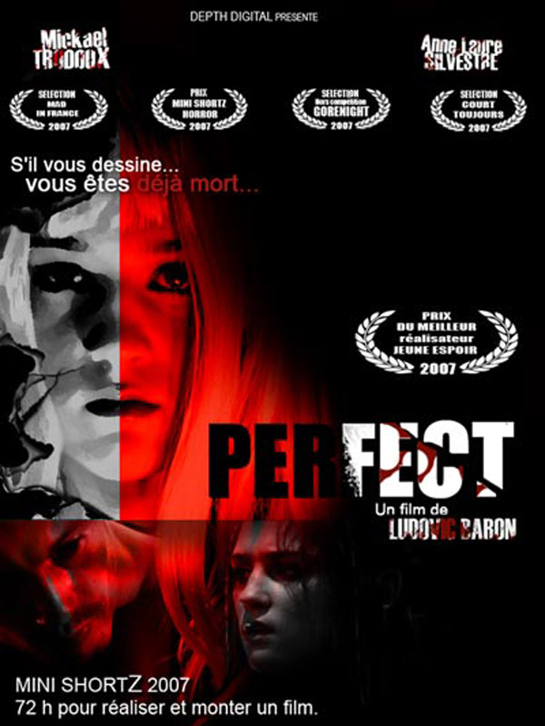 Affiche du court métrage Perfect (2007) de Ludovic Baron Affiche du court métrage Perfect (2007) de Ludovic Baron. Voir Perfect en streaming / torrent sur meilleurs-films.fr