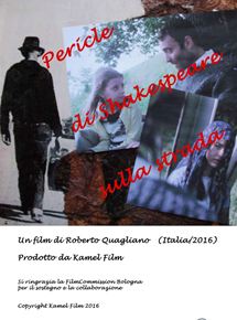 Affiche du film Pericles by Shakespeare on the Road (2015) de Roberto Quagliano. Voir Pericles by Shakespeare on the Road en streaming / torrent sur meilleurs-films.fr