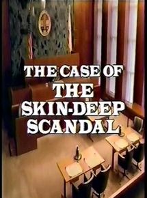Affiche du film Perry Mason : The Case of the Skin-Deep Scandal (1993) de Christian I. Nyby II Affiche du film Perry Mason : The Case of the Skin-Deep Scandal (1993) de Christian I. Nyby II. Voir Perry Mason : The Case of the Skin-Deep Scandal en streaming / torrent sur meilleurs-films.fr