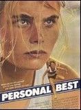 Affiche du film Personal Best (1982) de Robert Towne. Voir Personal Best en streaming / torrent sur meilleurs-films.fr