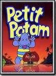 Affiche du film Petit Potam (2000) de Christian Choquet,Bernard Deyriès,. Voir Petit Potam en streaming / torrent sur meilleurs-films.fr