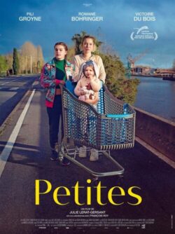 Affiche du film Petites (2023) de François Roy (II) & Julie Lerat-Gersant.