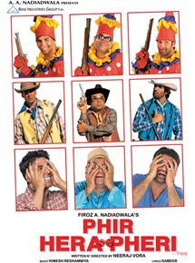 Affiche du film Phir Hera Pheri (2006) de Neeraj Vora. Voir Phir Hera Pheri en streaming / torrent sur meilleurs-films.fr