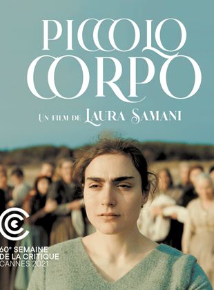 Affiche du film Piccolo corpo (2021) de Elisa Dondi. Voir Piccolo corpo en streaming / torrent sur meilleurs-films.fr